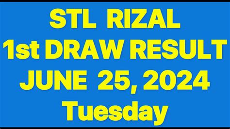 STL RIZAL RESULT TODAY 1ST DRAW MARCH 26, 2024 .